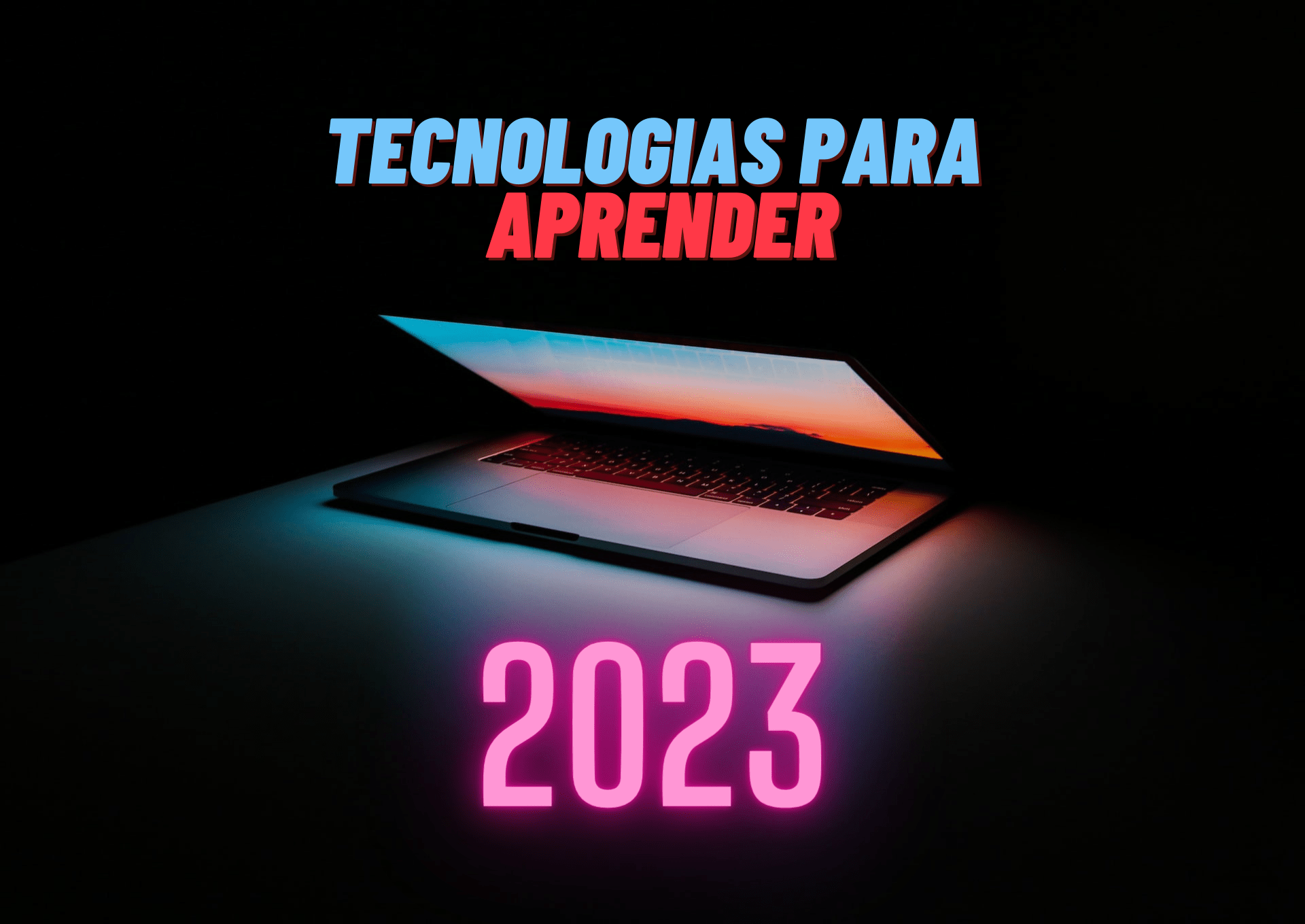 Tecnologias para aprender em 2023