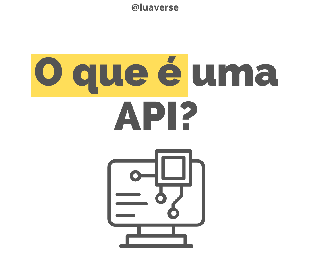 O que é uma API? Conheça os diferentes tipos